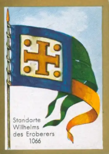 Sammelbild Ulmenried Fahnenbilder Nr. 16, Standarte Wilhelms des Eroberers 1066