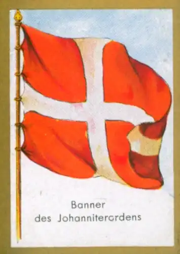 Sammelbild Ulmenried Fahnenbilder Nr. 225, Banner des Johanniterordens