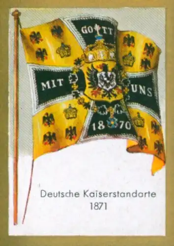 Sammelbild Ulmenried Fahnenbilder Nr. 224, Deutsche Kaiserstandarte 1871