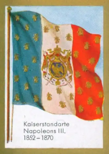 Sammelbild Ulmenried Fahnenbilder Nr. 221, Kaiserstandarte Napoleons III.