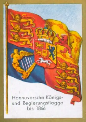 Sammelbild Ulmenried Fahnenbilder Nr. 220, Hannoversche Königs- und Regierungsflagge bis 1866