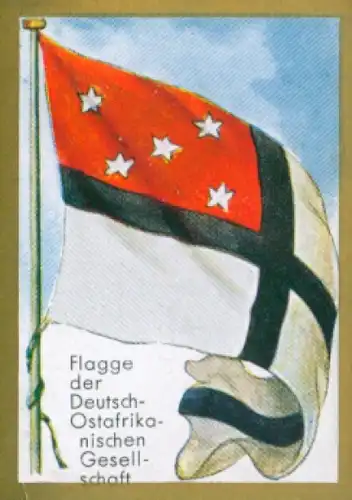 Sammelbild Ulmenried Fahnenbilder Nr. 236, Flagge der Deutsch-Ostafrikanischen Gesellschaft