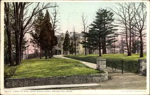 Ak Brookline Massachusetts USA, Heimat von Mrs. Mary Baker Eddy