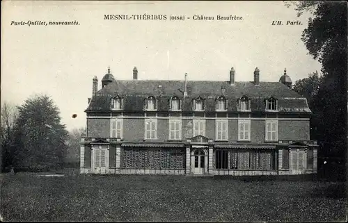 Ak Mesnil Théribus Oise, Schloss Beaufrene