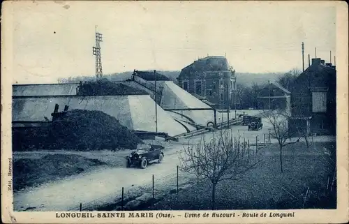 Ak Longueil Sainte Marie Oise, Fabrik Rucourt