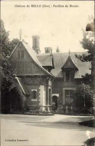 Ak Mello Oise, Schloss, Pavillon de Messie