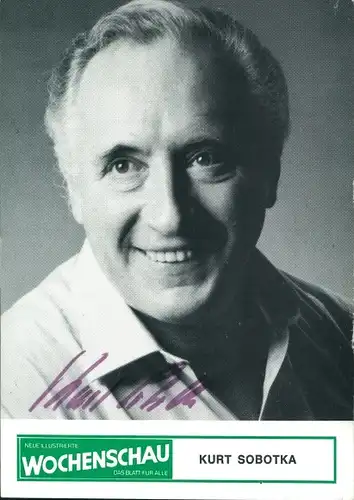 Ak Schauspieler Kurt Sobotka, Portrait, Autogramm