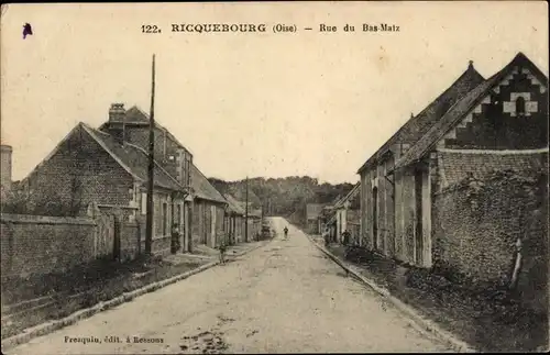 Ak Ricquebourg Oise, Rue du Bas-Matz