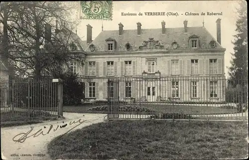 Ak Verberie Oise, Chateau de Roberval