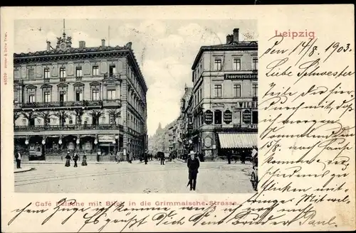 Ak Leipzig in Sachsen, Cafe Felsche, Grimmaische Straße