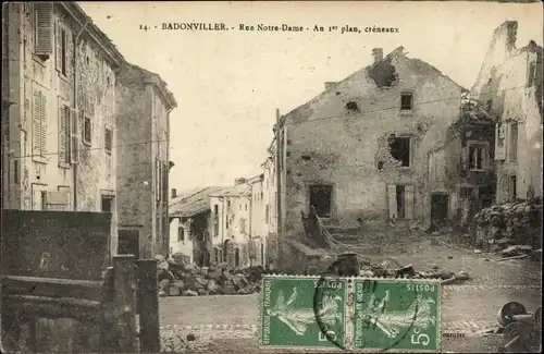Ak Badonviller Badenweiler Meurthe et Moselle, Straße Notre Dame, zerstörte Häuser