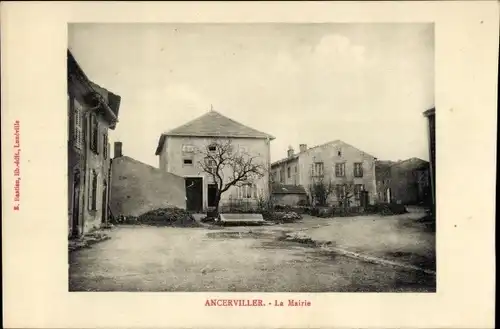 Ak Ancerviller Meurthe et Moselle, Rathaus