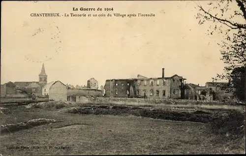 Ak Chanteheux Meurthe et Moselle, zerstörte Gerberei, Krieg 1914