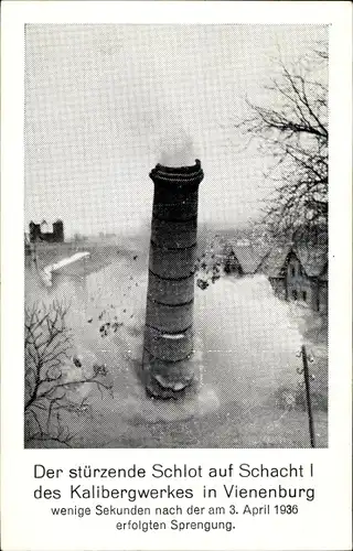 Ak Vienenburg Goslar am Harz, Gesprengter Schlot des Kalibergwerks 1936
