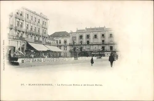 Ak Blankenberghe Blankenberge Westflandern, Royal Pavilion, Grand Hotel