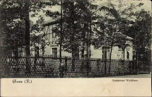Ak Gera in Thüringen, Restaurant Waldhaus