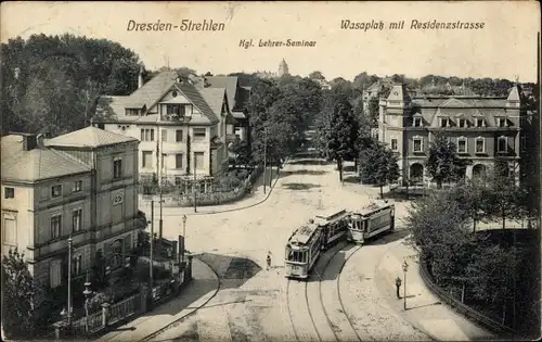 Ak Dresden Strehlen, Wasaplatz, Residenzstraße, Königliches Lehrer-Seminar, Straßenbahn