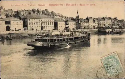 Ak Boulogne sur Mer Pas de Calais, Rückkehr Hollands in den Hafen