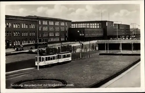 Ak Duisburg im Ruhrgebiet, Hauptbahnhof, Straßenbahntunnel, Straßenbahn