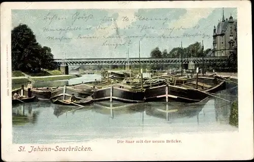 Ak St. Johann Saarbrücken, Blick auf die Saar mit der neuen Brücke