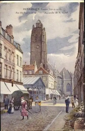 Künstler Ak Gysel, A., Dunkerque Dunkerque Nord, Rue des Bassins im Jahr 1917