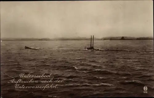 Ak Deutsches U Boot, Auftauchen nach der Unterwasserfahrt