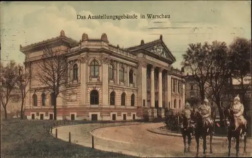 Ak Warszawa Warschau Polen, Ausstellungsgebäude, deutsche Soldaten in Uniformen
