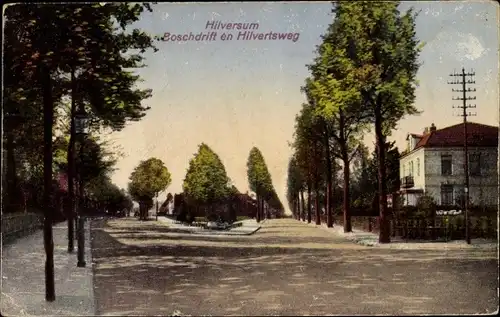 Ak Hilversum Nordholland Niederlande, Boschdrift und Hilvertsweg