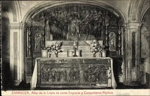 Ak Zaragoza Zaragoza Aragón, Altar der Krypta von Santa Engracia und Companeros Martires