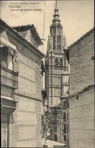 Ak Toledo Kastilien La Mancha Spanien, Calle de Santa Isabel, Turm