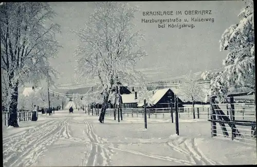 Ak Braunlage im Oberharz, Harzburgerstraße, Kaiserweg, Königskrug, Winteransicht