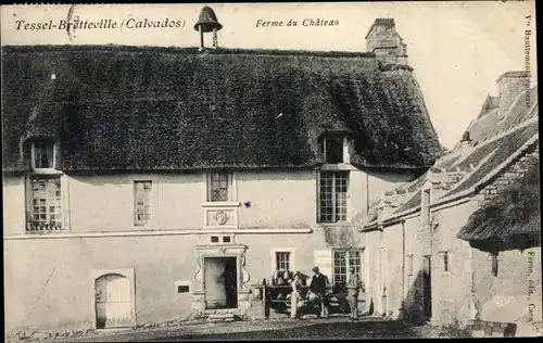 Ak Tessel Brettville Calvados, Ferme du Château
