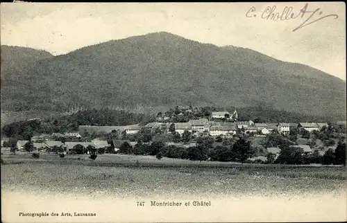 Ak Montricher Kanton Waadt, Chatel, Ortsansicht