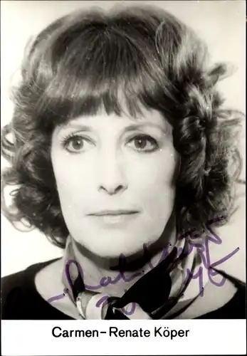Ak Schauspielerin Carmen-Renate Köper, Portrait, Autogramm