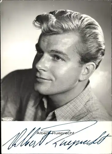 Ak Schauspieler Albert Rueprecht, Portrait, Autogramm