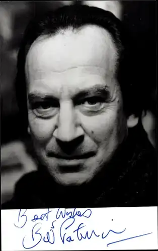 Foto Ak Schauspieler Bill Paterson, Portrait, Autogramm