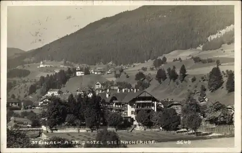 Ak Steinach am Brenner in Tirol, Hotel Steinacherhof, Totalansicht