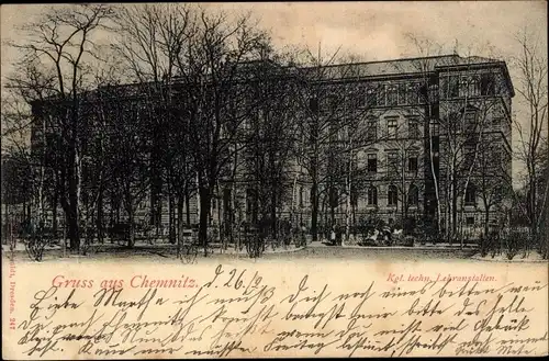 Ak Chemnitz in Sachsen, Königlich technische Lehranstalten