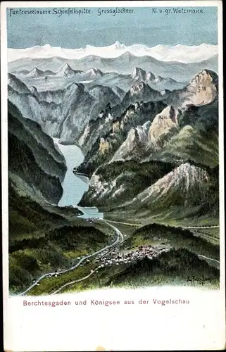 Künstler Ak Felle, Eugen, Berchtesgaden, Watzmann, Königsee, Großglockner, Schönfeldspitze