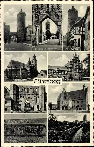 Ak Jüterbog Brandenburg, Zinnaer Tor, Dammtor, Alter Winkel, Tetzelkasten, Rathaus