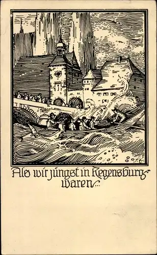 Künstler Ak Regensburg an der Donau Oberpfalz, Als wir jüngst in Regensburg waren