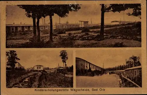 Ak Bad Orb im Spessart Hessen, Kindererholungsstätte Wegscheide