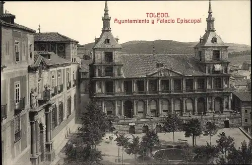Ak Toledo Kastilien La Mancha Spanien, Ayuntamiento, Palacio Episcopal