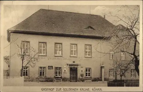 Ak Köhra Belgershain in Sachsen, Gasthof zur goldenen Krone