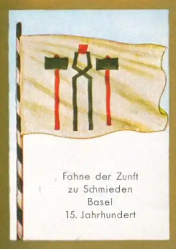 Sammelbild Historische Fahnen Bild 92, Fahne der Zunft zu Schmieden, Basel 15. Jahrhundert