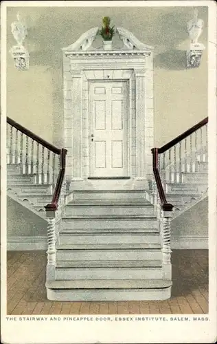 Ak Salem Massachusetts USA, The Stairway and Pineapple Door, Essex Institute