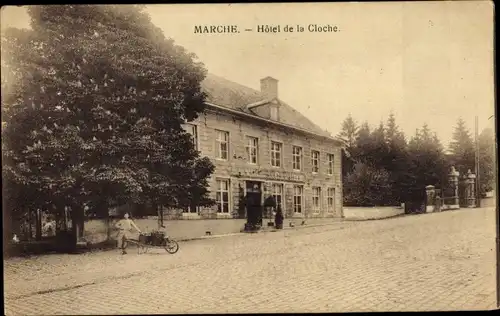 Ak Marche en Famenne Wallonien Luxemburg, Hotel de la Cloche