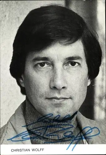Ak Schauspieler Christian Wolff, Portrait, Autogramm