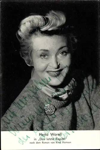 Ak Schauspielerin Herta Worell, Das letzte Kapitel, Portrait, Autogramm