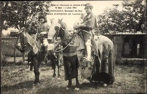 Ak Compiègne Oise, Herr Foucault, Bote des Roy, Feste zu Ehren von Jeanne d'Arc 1911